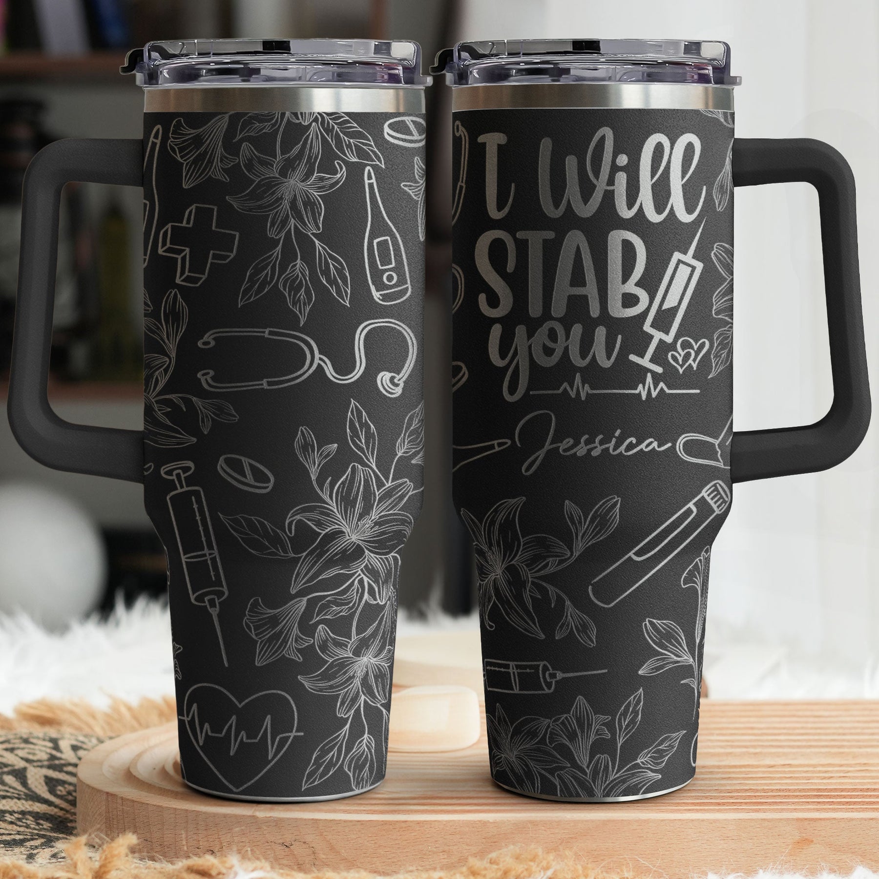 I Will St*b You - Personalized 40oz Tumbler