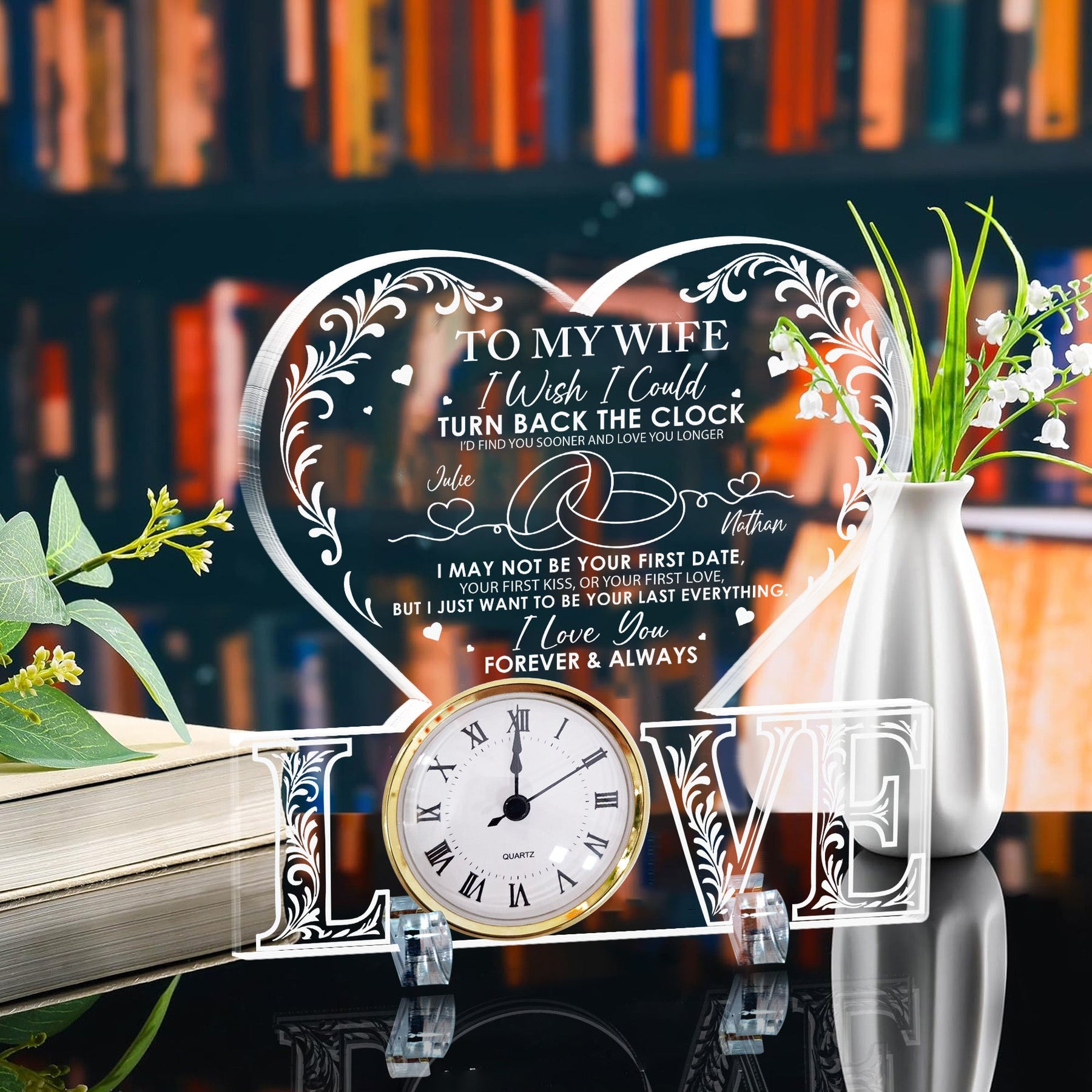 I Wish I Could Turn Back The Clock Anniversary Gift - Personalized Acrylic Desk Clock