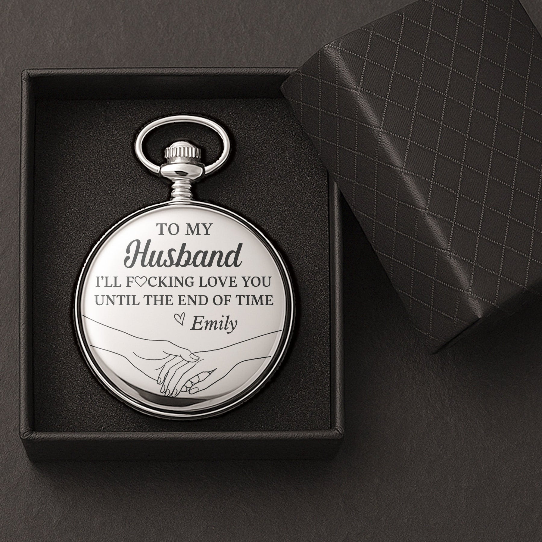 I’ll Fucking Love You Until The End Of Time - Personalized Pocket Watch