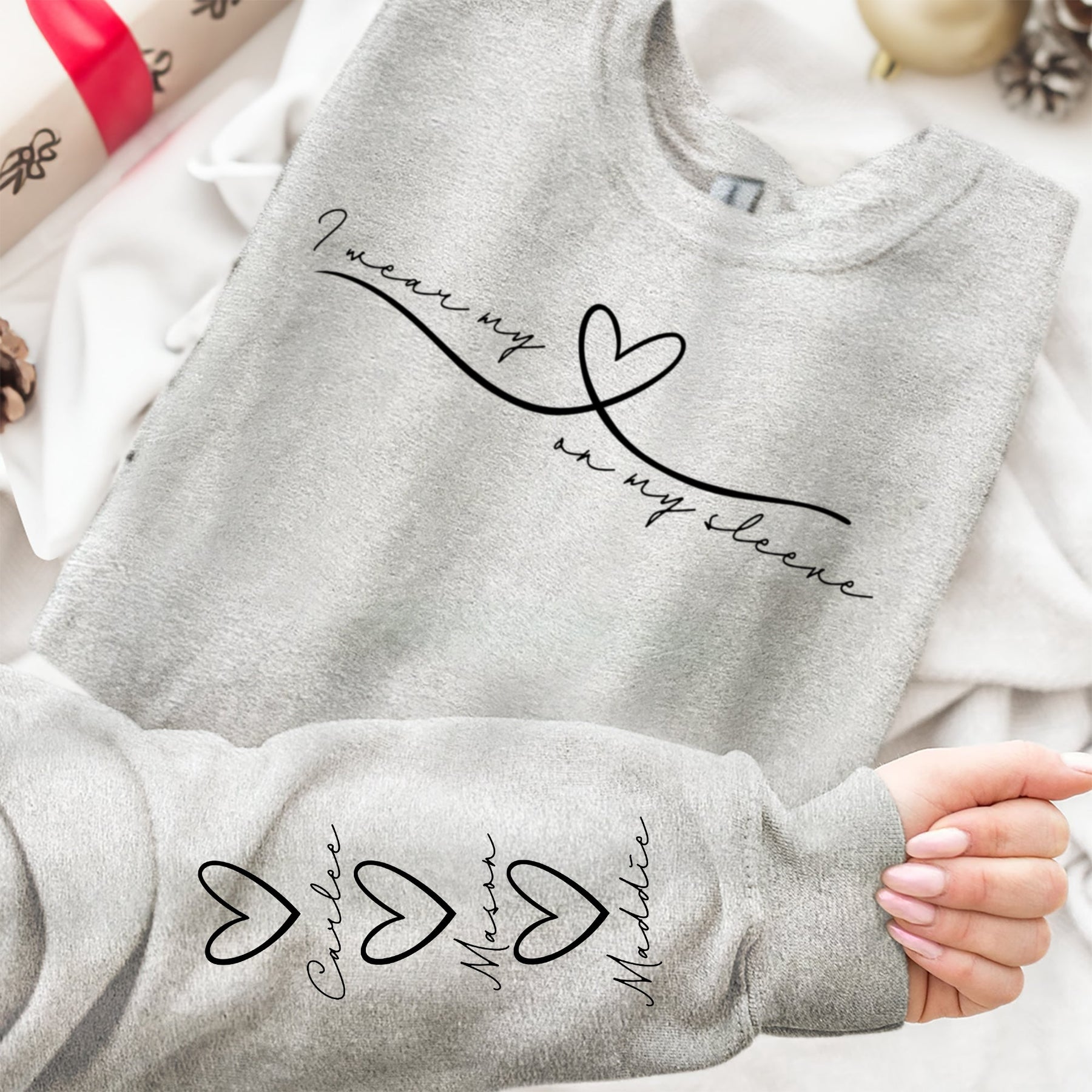 I Wear My Heart On My Sleeve Mother's Day Gift For Mom, Grandma, Auntie - Personalized Sweatshirt
