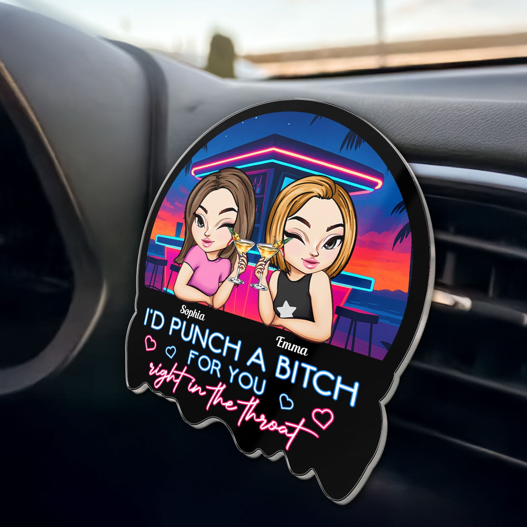 I'd Punch A Btch For You - Personalized Acrylic Car Vent Clip