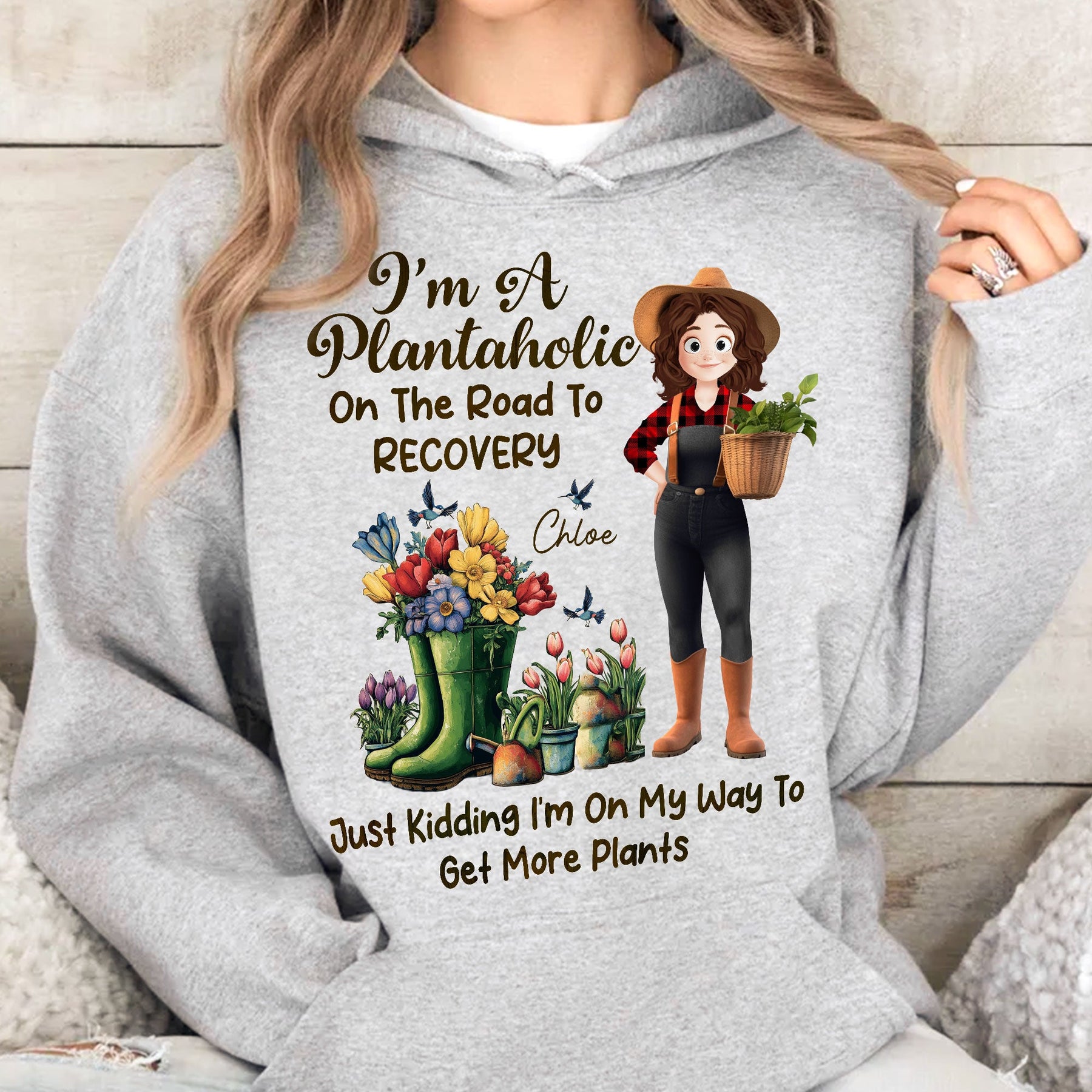I'm A Plantaholic On The Road To Recovery - Personalized Shirt