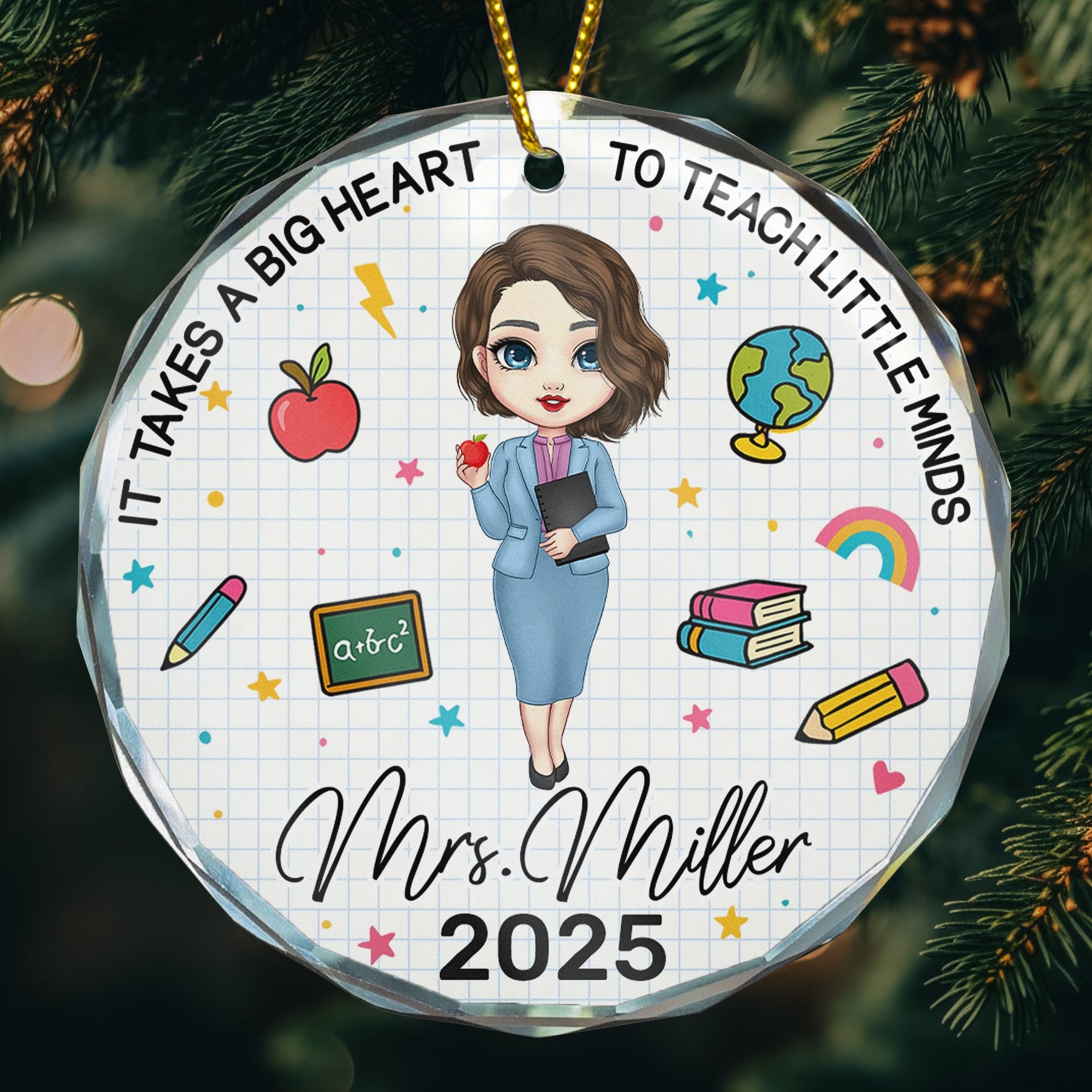 It Takes A Big Heart To Teach Little Minds - Personalized Glass Ornament