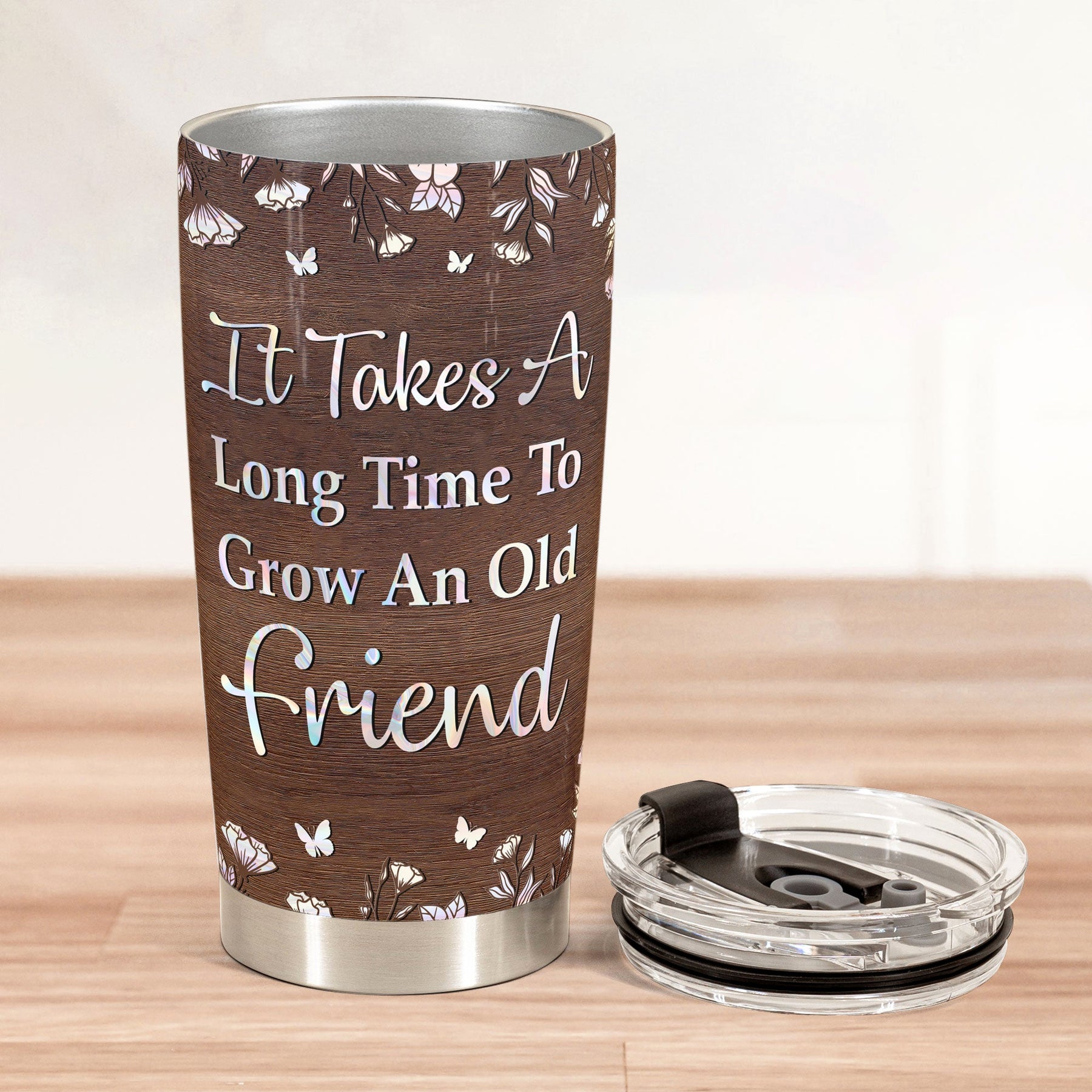 It Takes A Long Time To Grow An Old Friend Birth Month Ver - Personalized Tumbler Cup