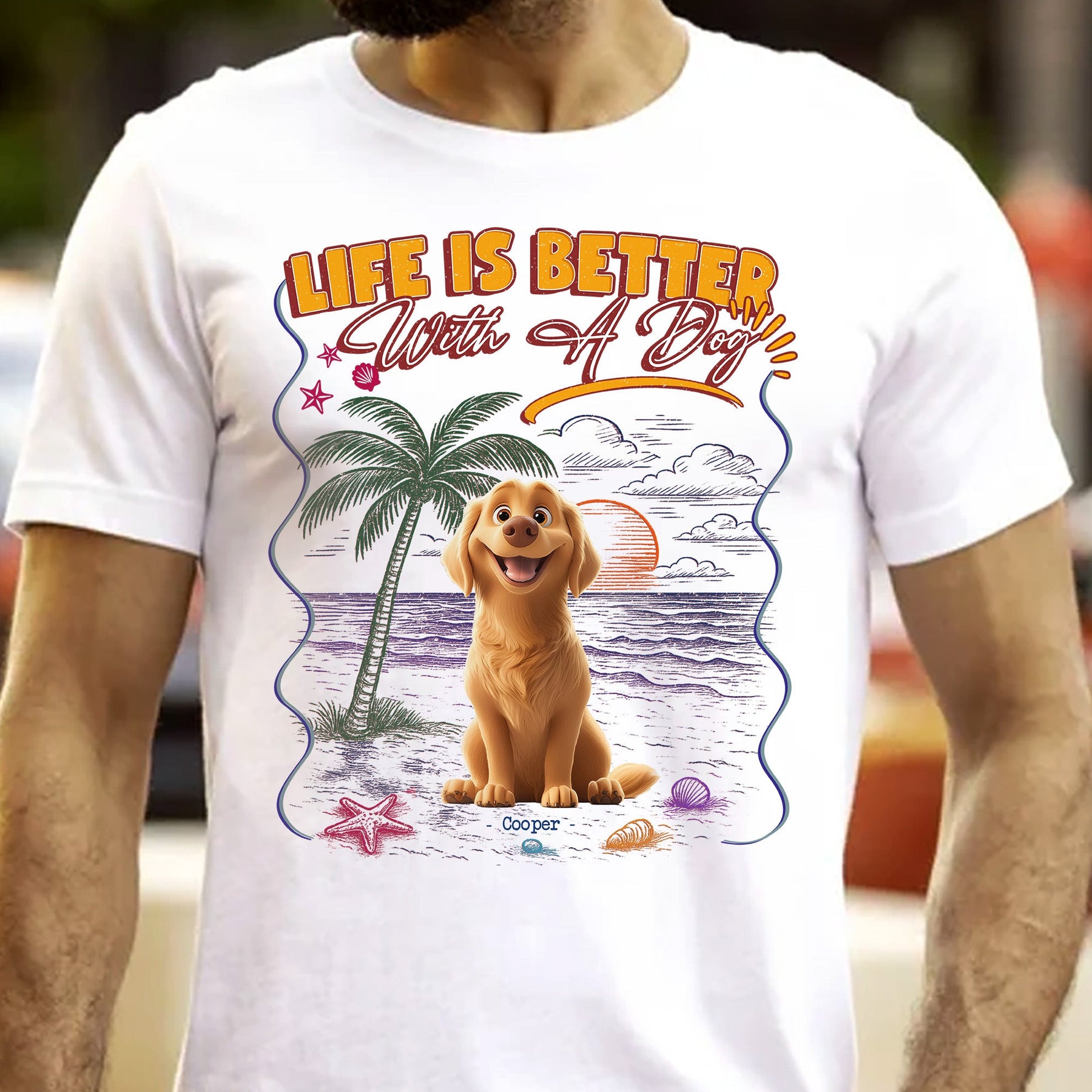 Life Is Better With Dogs - Personalized Shirt