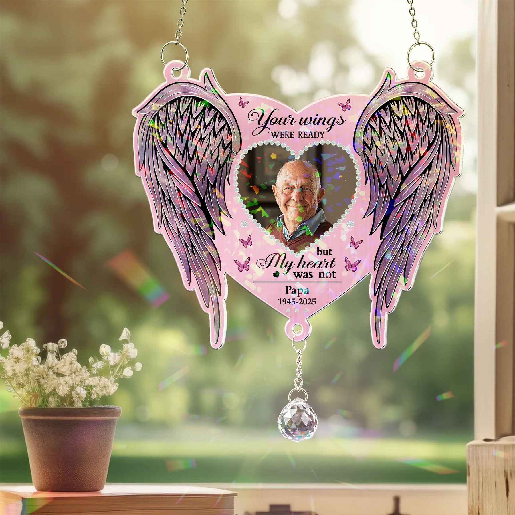 Memorial Gift Your Wings Were Readly - Personalized Acrylic Suncatcher With Crystal Ball Prism