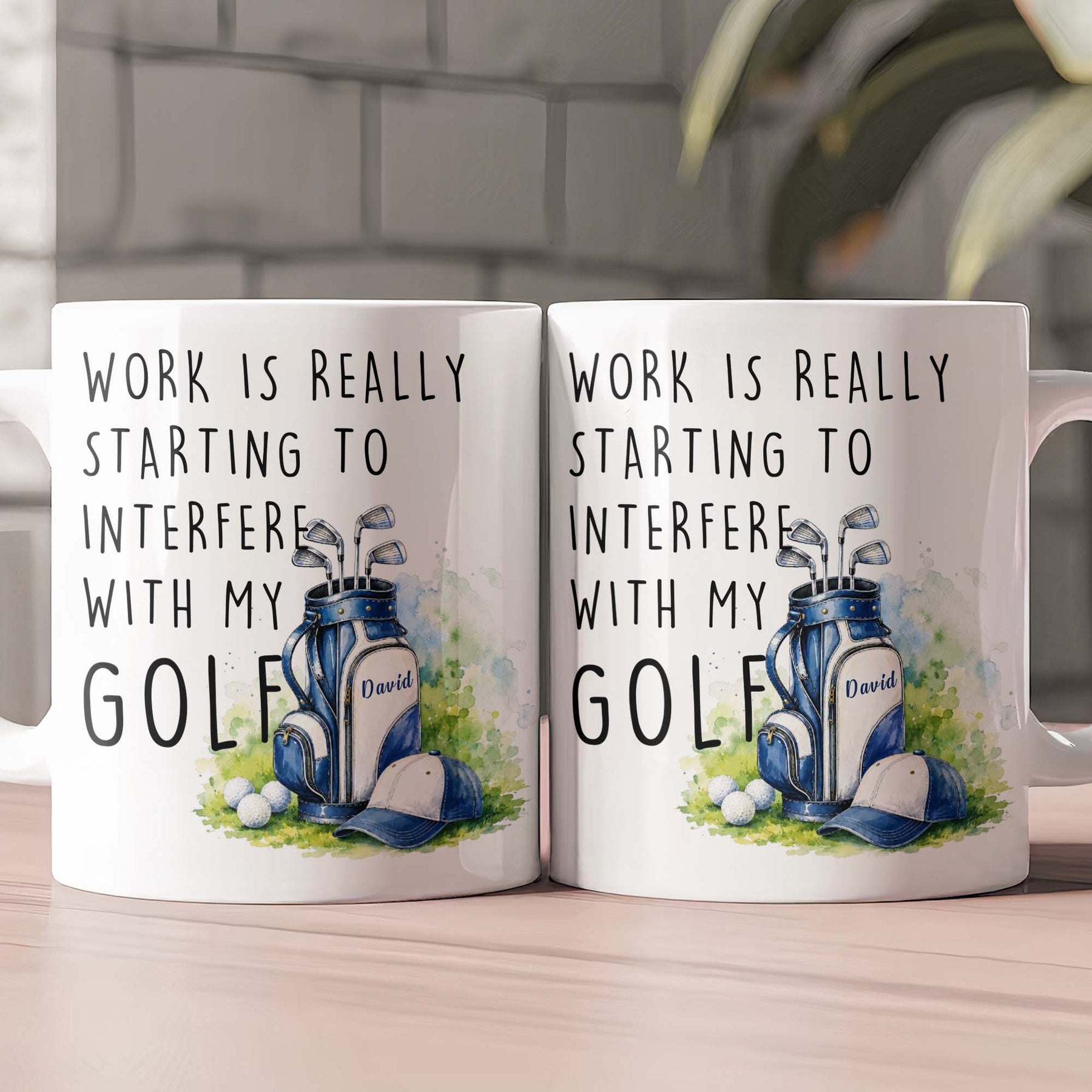 Work Is Really Starting To Interfere With My Golf - Personalized Mug