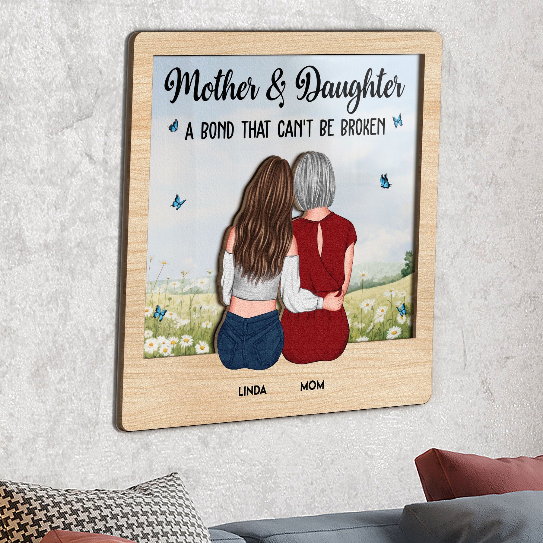 Mother And Daughter A Bond Can't Be Broken - Personalized Wood And Acrylic Wall Art