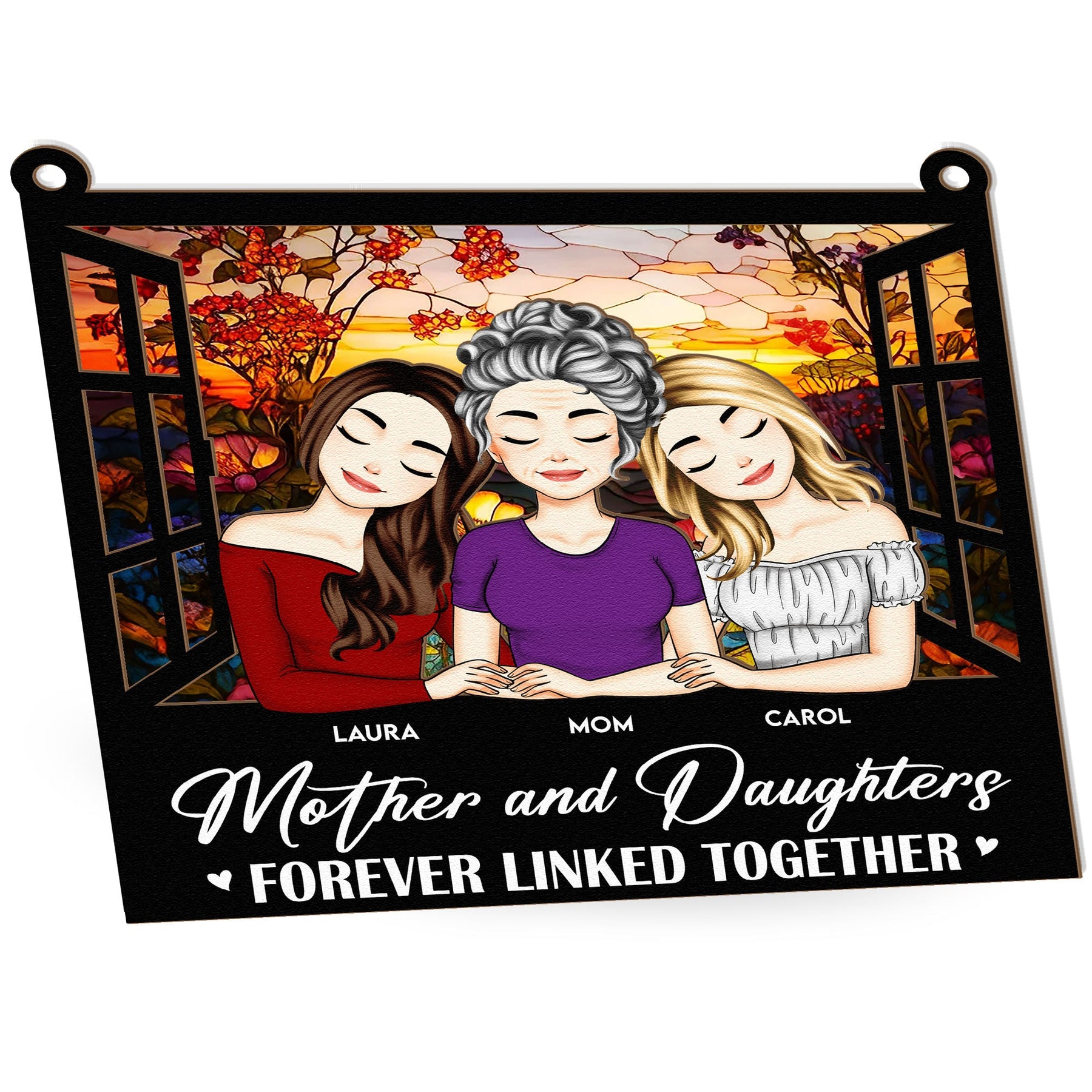 Mother & Daughters Linked Together - Personalized Window Hanging Suncatcher Ornament