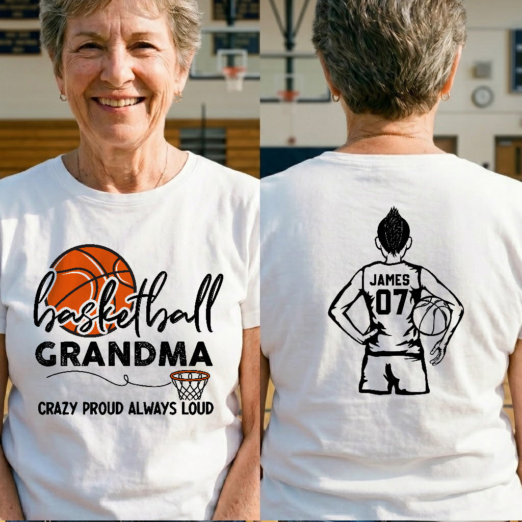 Mother's Day Gifts, Basketball Grandma, Crazy Proud, Always Loud - Personalized Shirt