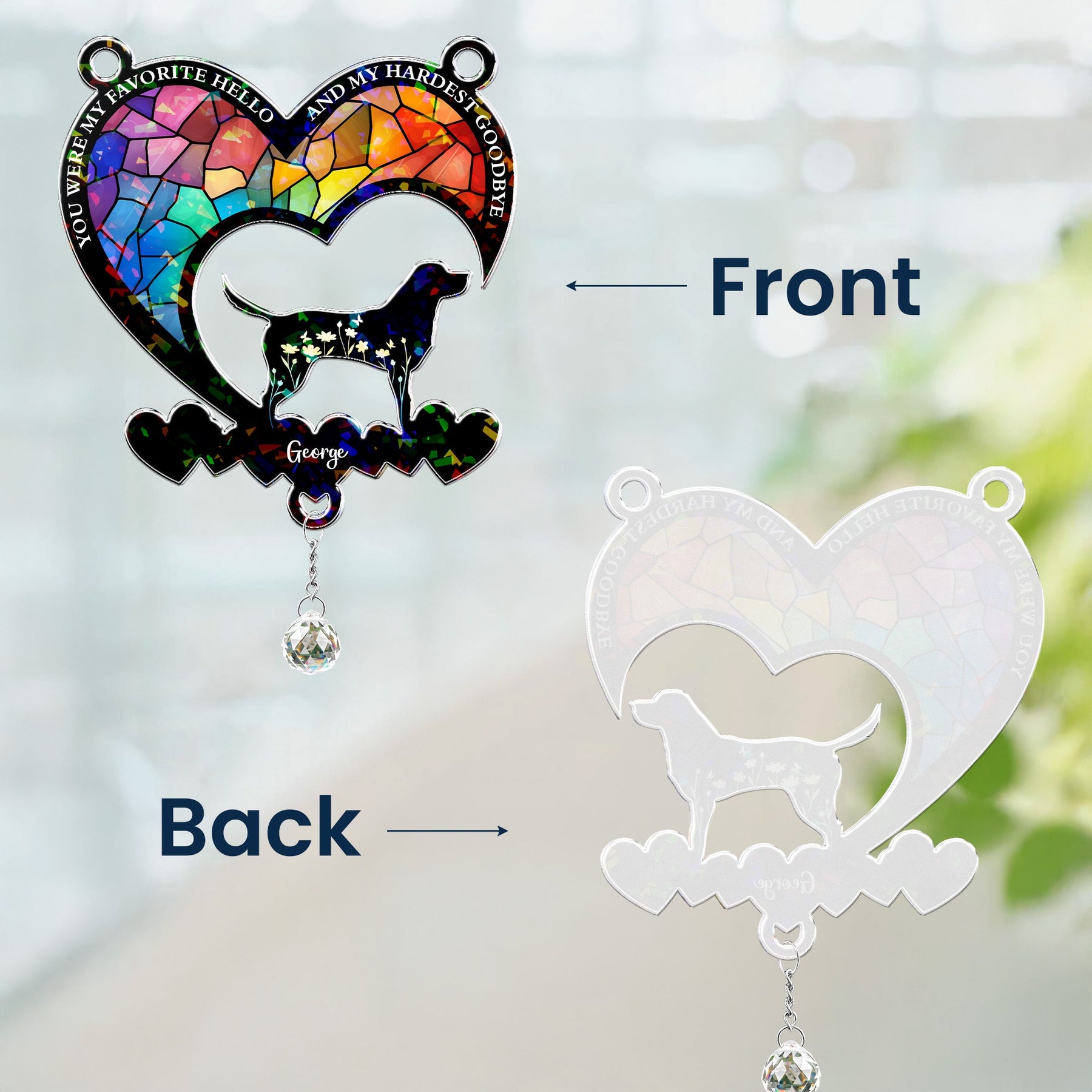 My Favorite Hello & Hardest Goodbye - Personalized Acrylic Suncatcher With Crystal Ball Prism