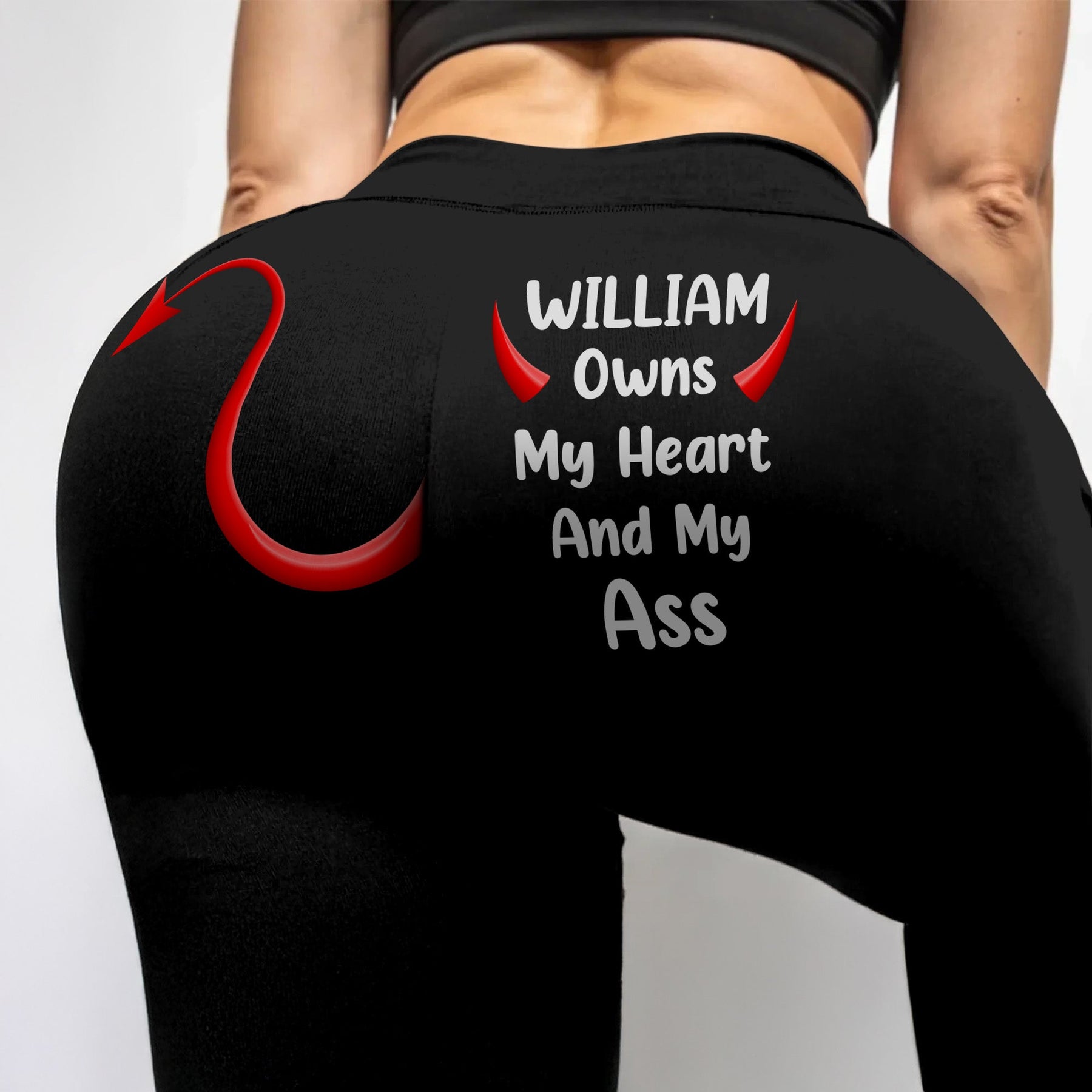 My Husband / Boyfriend Owns My Heart And My Ass - Personalized Leggings