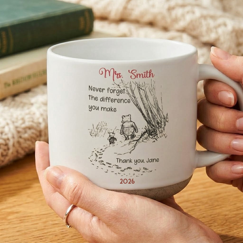 Never Forget The Difference You Make - Thank You Gifts For Teacher, Coworkers Retirement - Personalized Mug