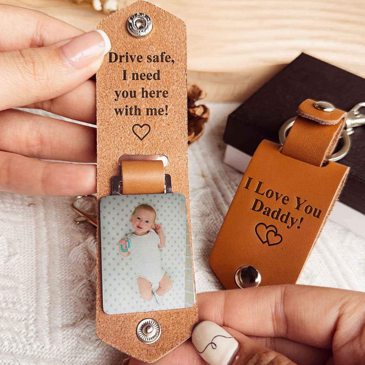 New Dad Gift Drive Safe I Need You Here With Me - Personalized Leather Photo Keychain