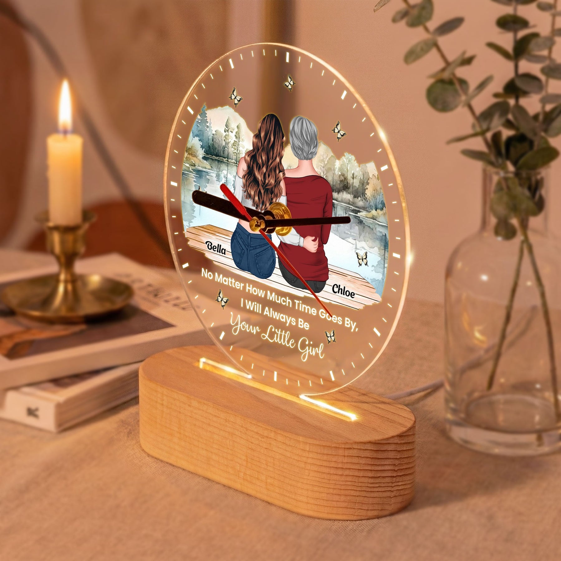 No Matter How Much Time Goes By We Will Always Be Your Little Girls, Boys - Personalized Acrylic Desk Clock Light