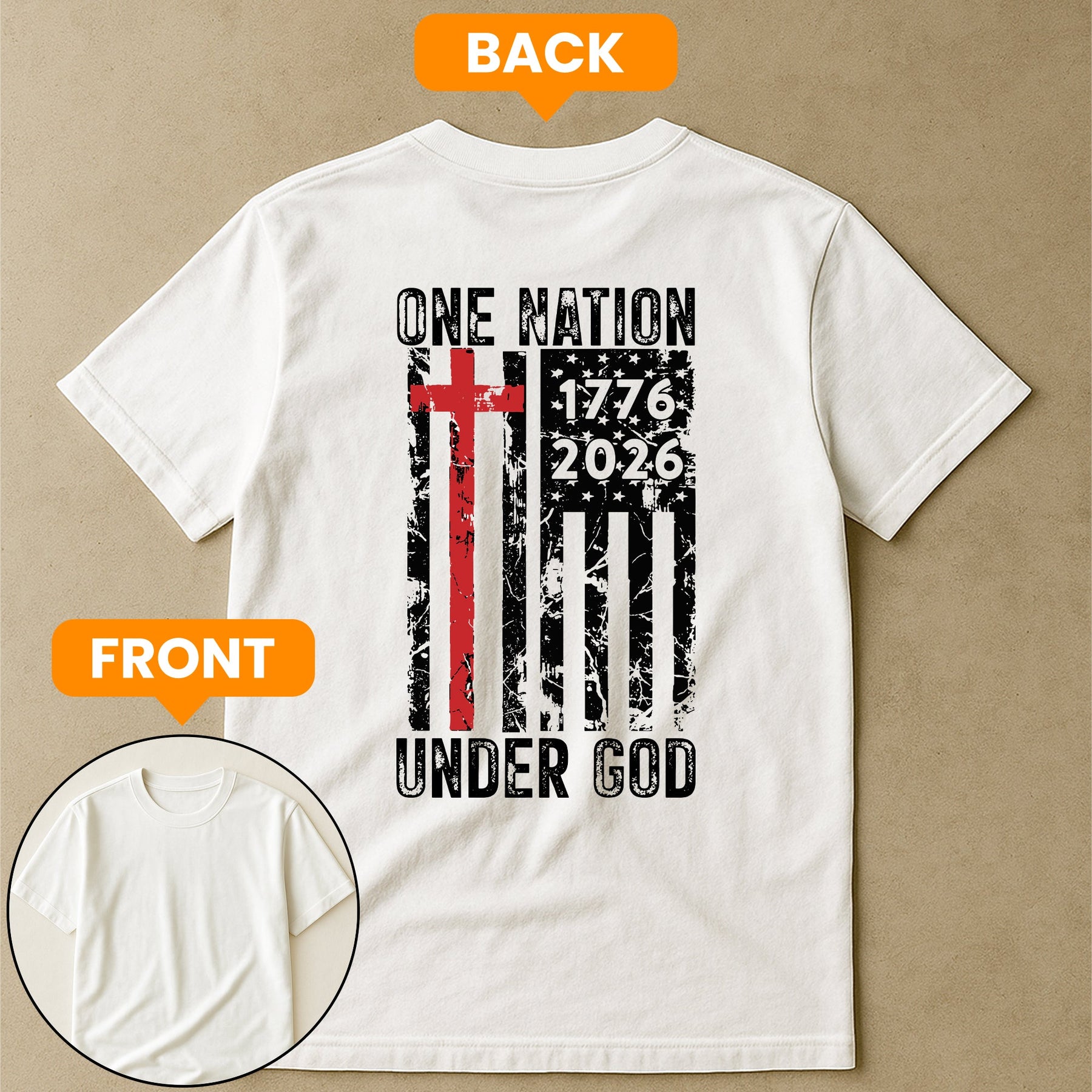 One Nation Under God 250 Years - Back Printed Shirt