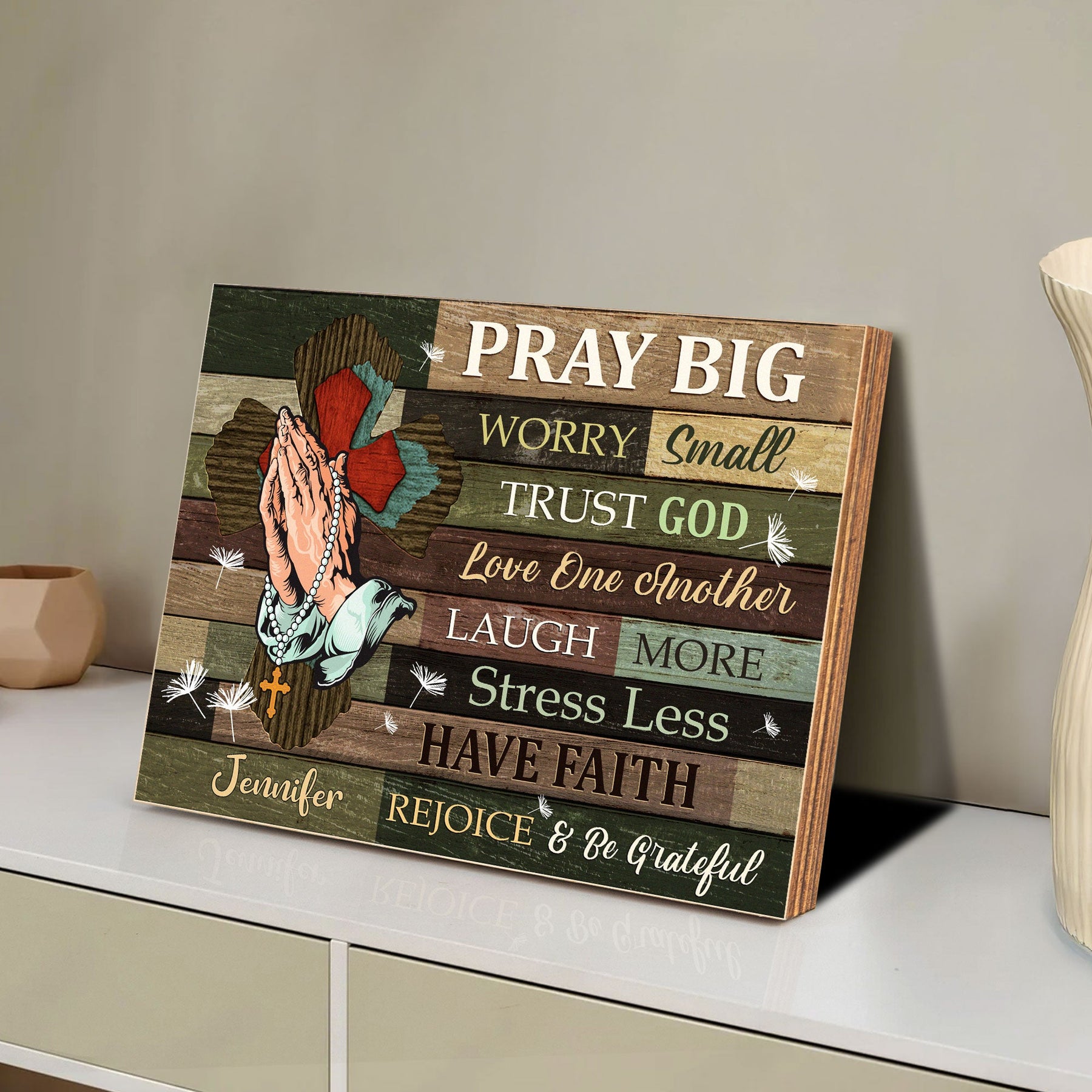 Pray Big Worry Small Trust God - Custom Wood Plaque