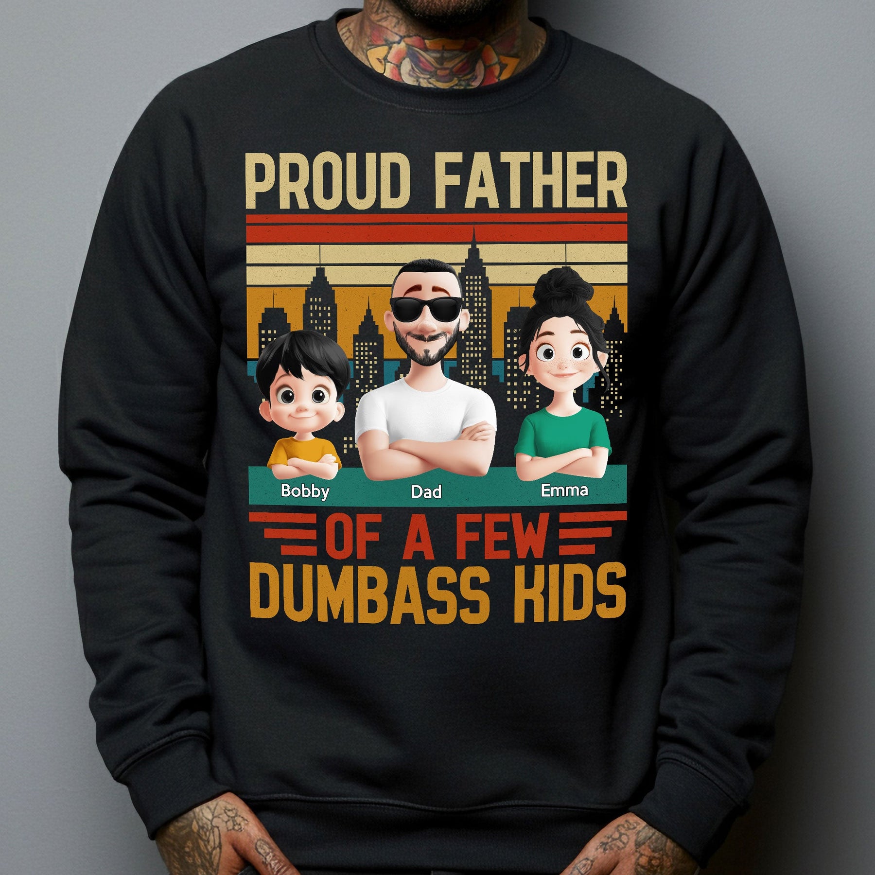 Proud Father Of A Few Dumba** Kids New Version Dad Gift - Personalized Shirt