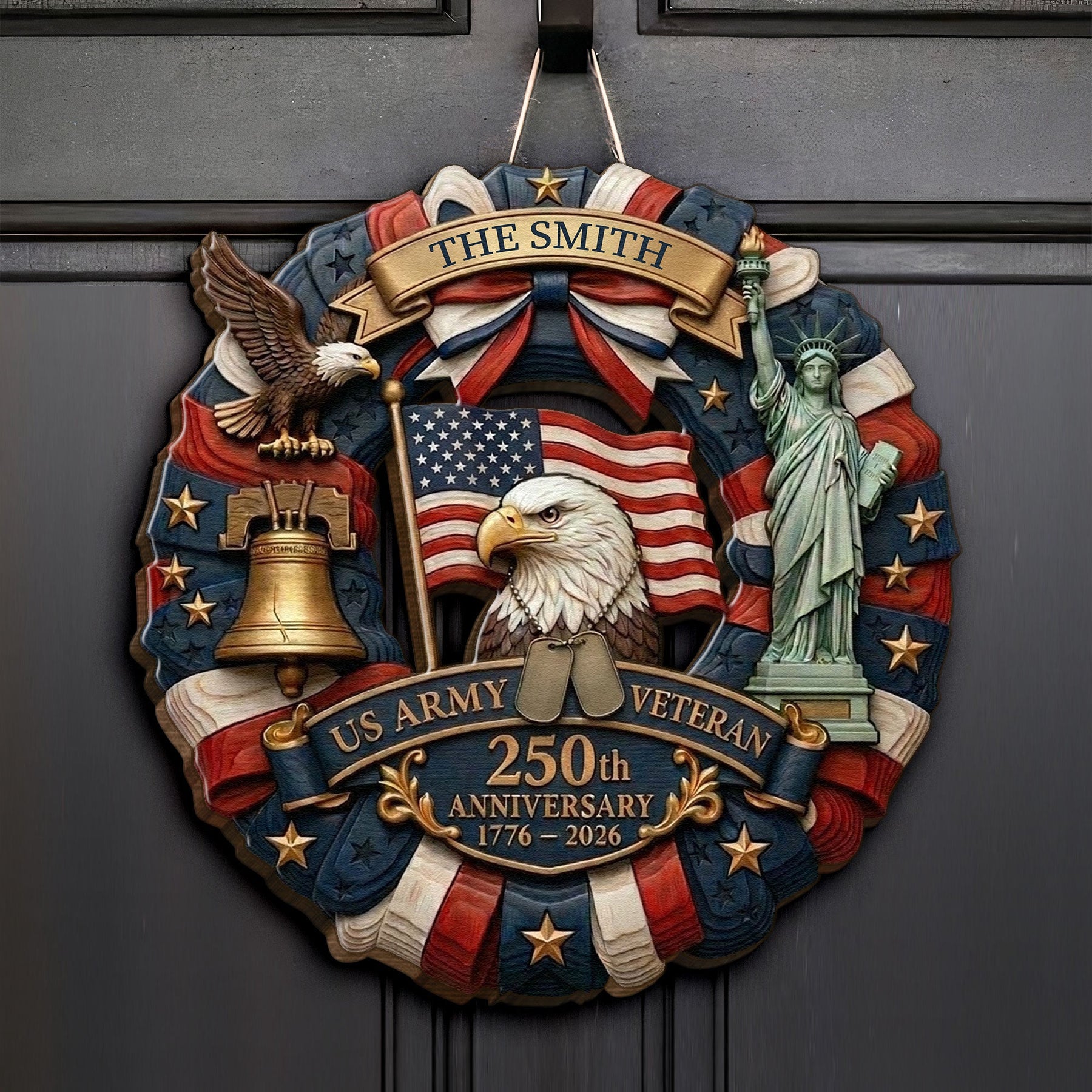 Proud US Army Veteran 250th Anniversary Gift For Mom, Dad - Personalized Wood Sign