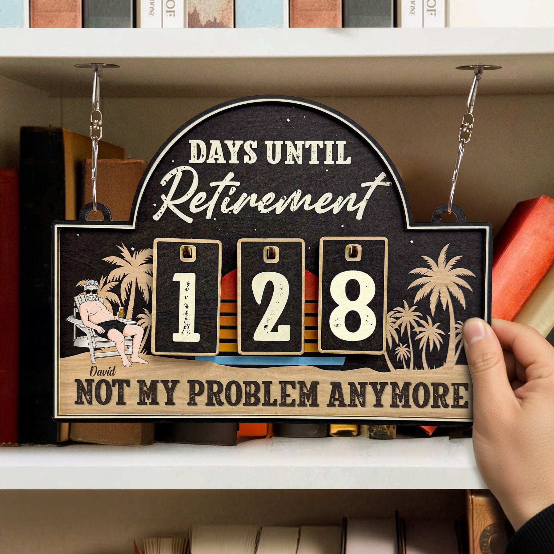 Retirement Not My Problem Anymore - Personalized Countdown Tracker