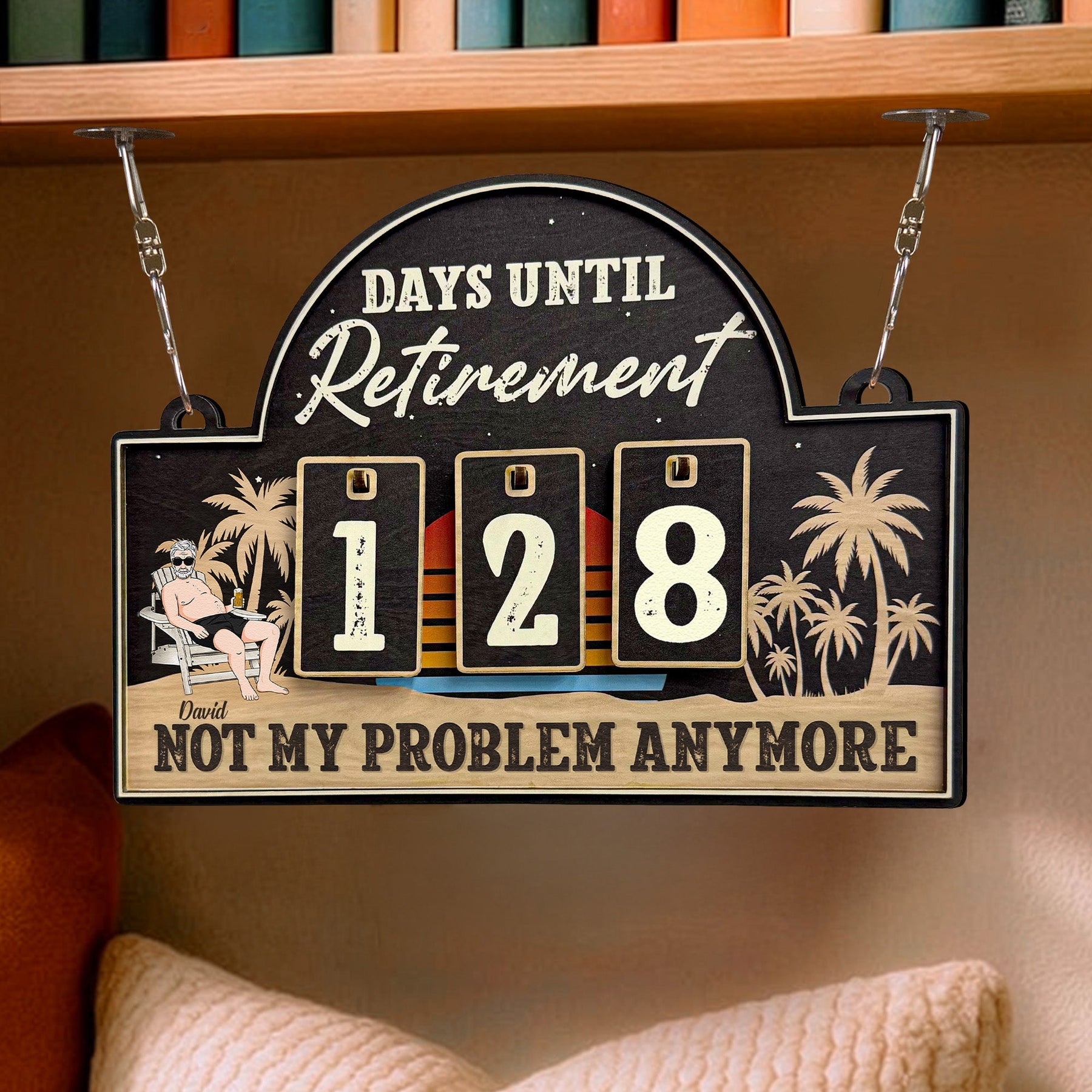 Retirement Not My Problem Anymore - Personalized Countdown Tracker
