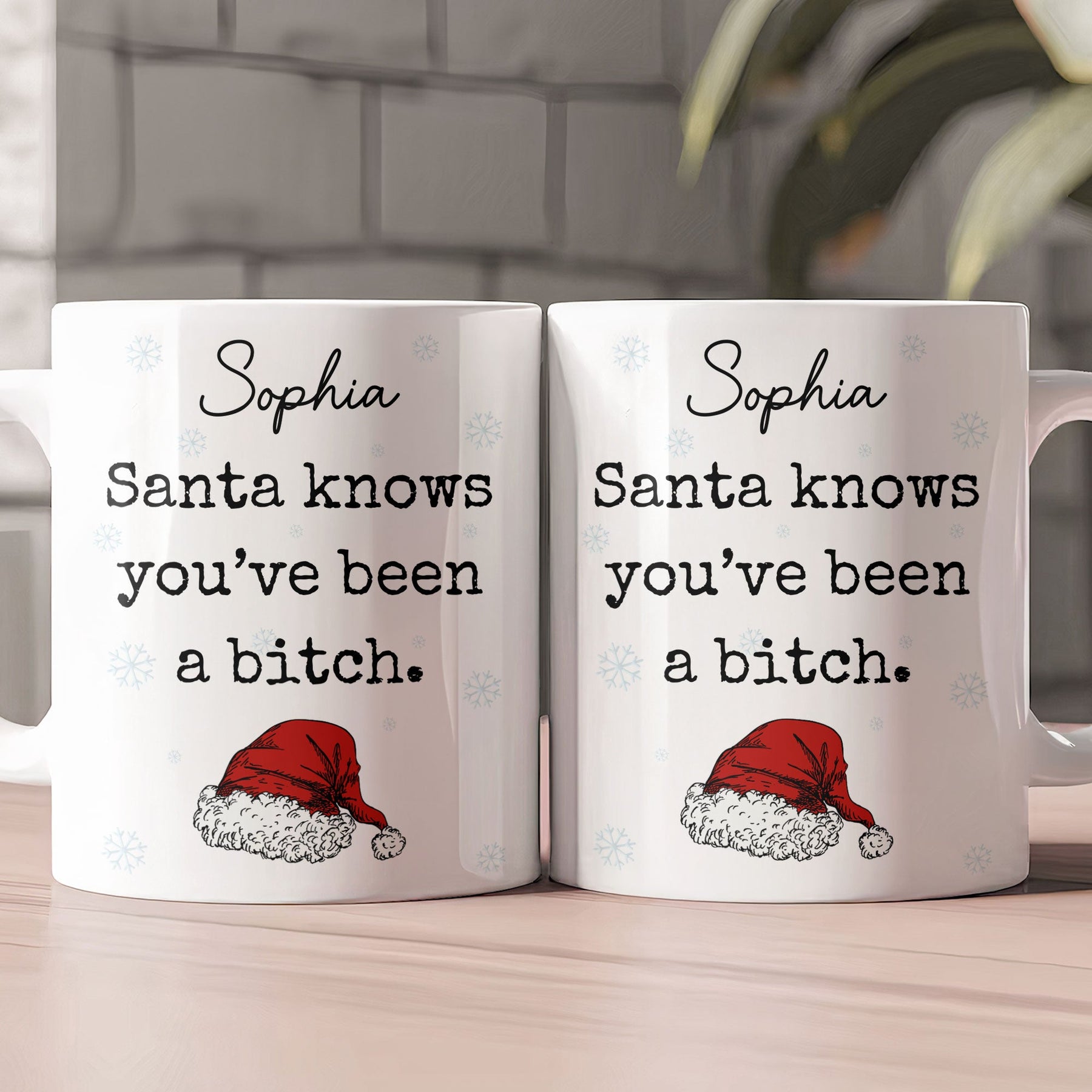 Santa Knows You'Ve Been A Bitch - Gifts For Wife, Gf, Friends Silly Gift - Personalized Mug