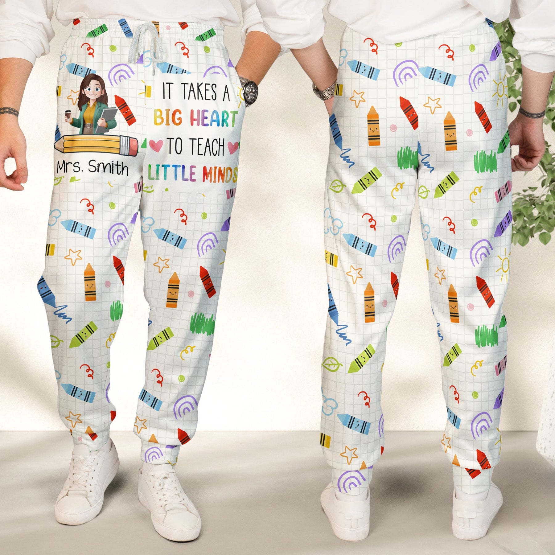 Teacher Gift It Takes A Big Heart To Teach Little Minds - Personalized Sweatpants