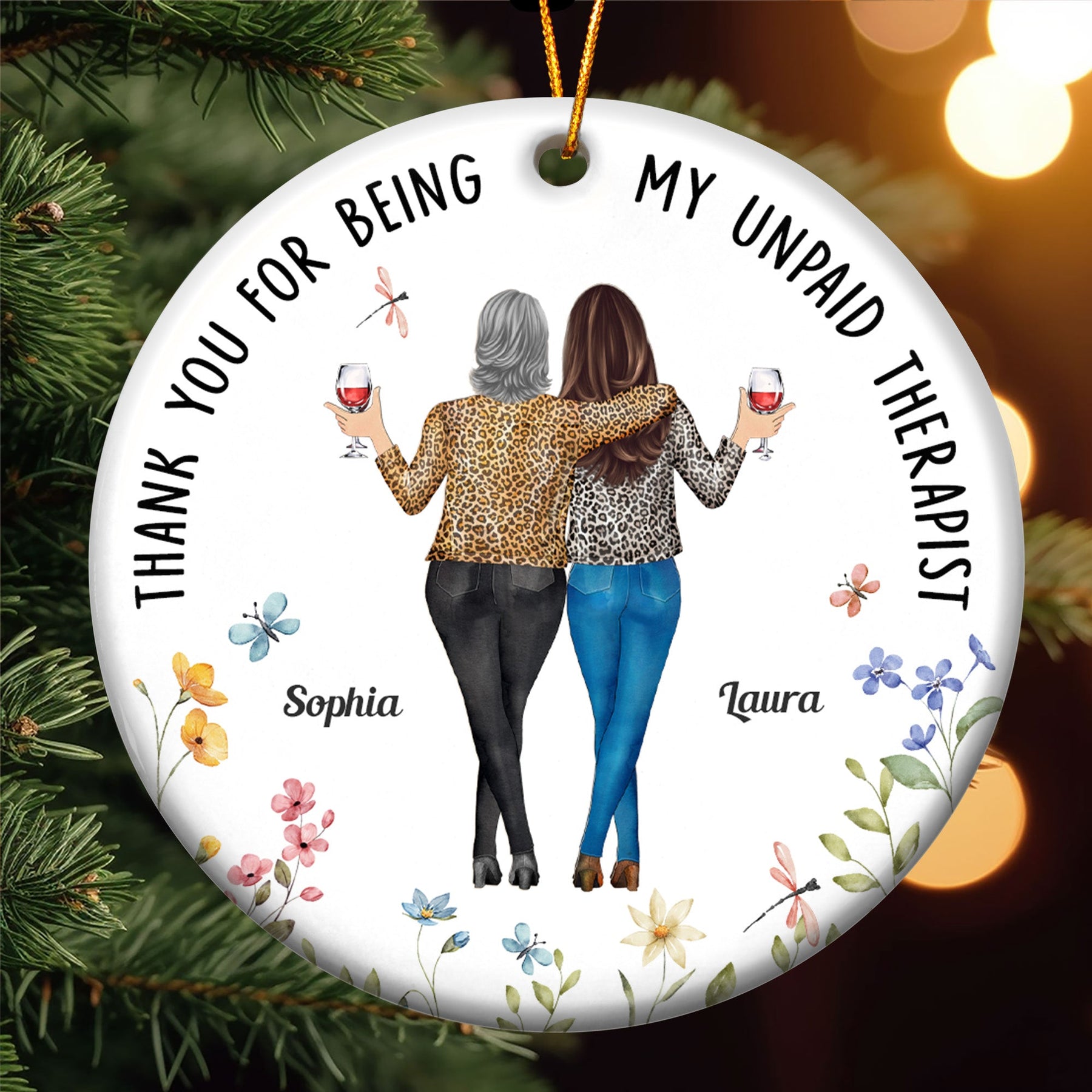 Thank You For Being My Unpaid Therapist Friend Ornament - Personalized Ceramic Ornament