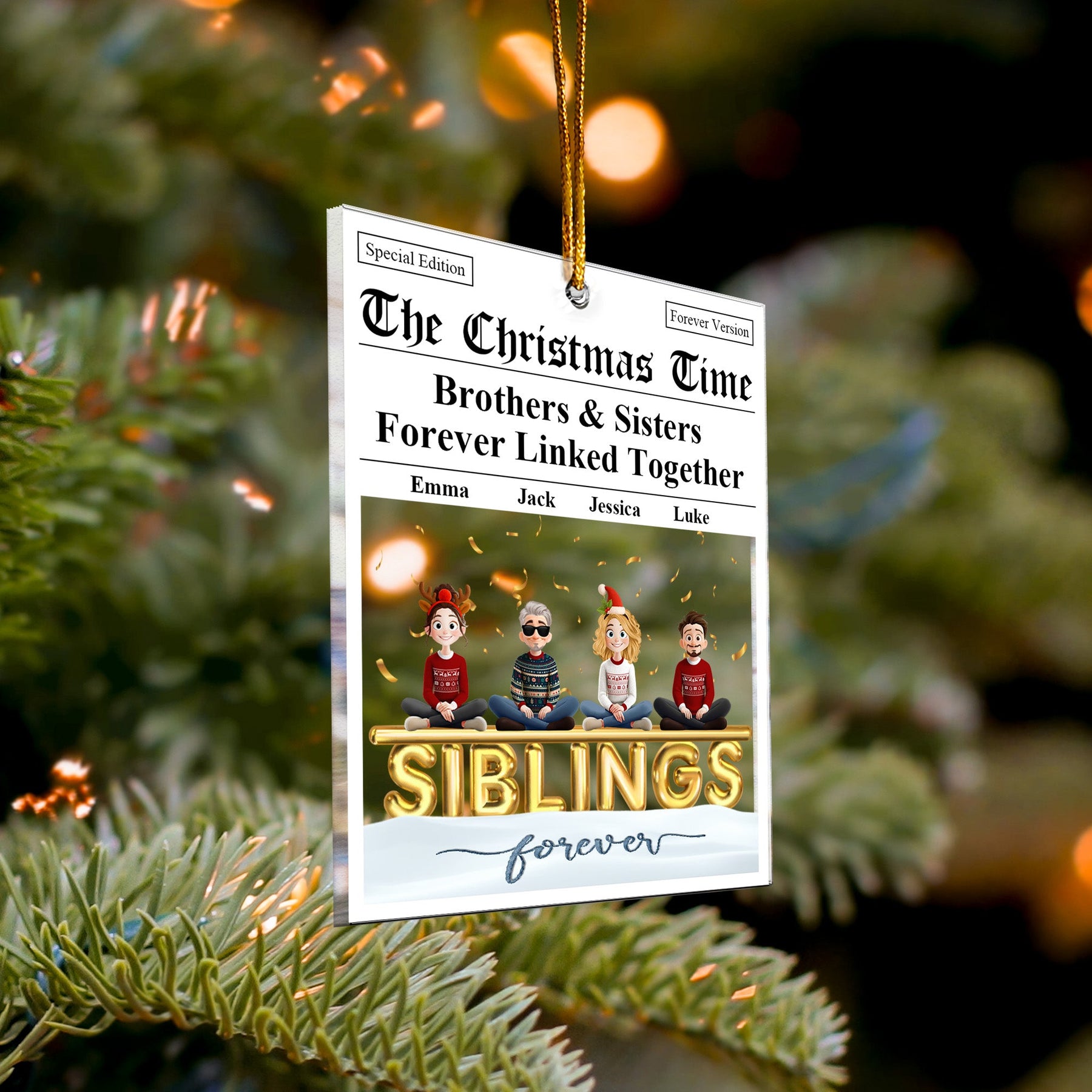 The Family Times - For Siblings, Brothers & Sisters - Personalized Acrylic Ornament