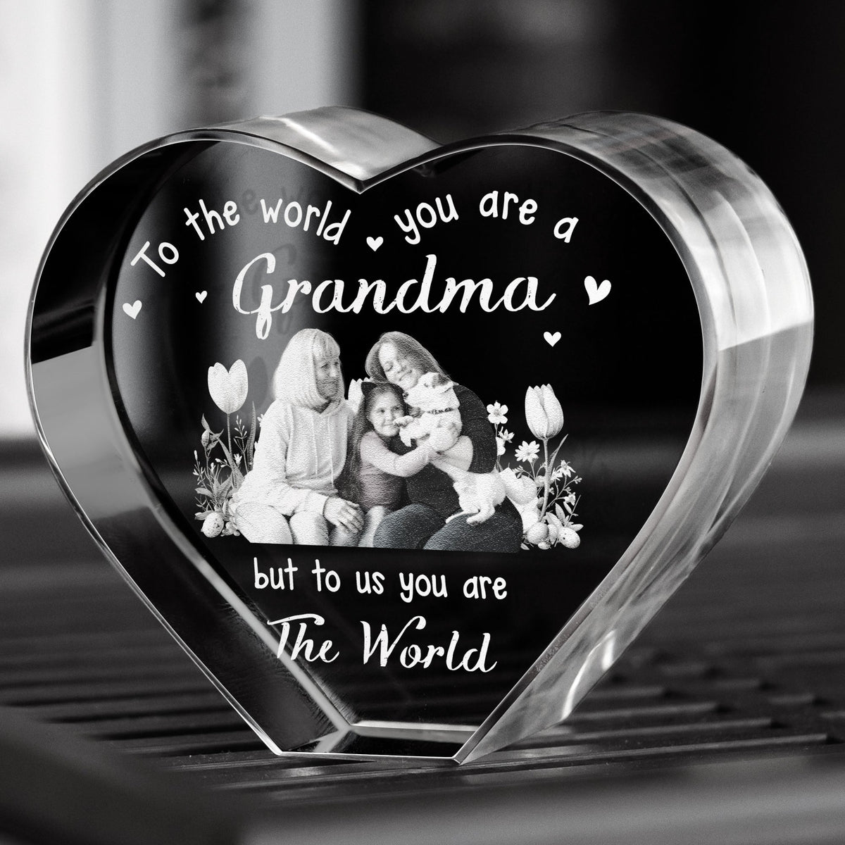 To The World You Are A Grandma - Custom 2D Crystal Photo