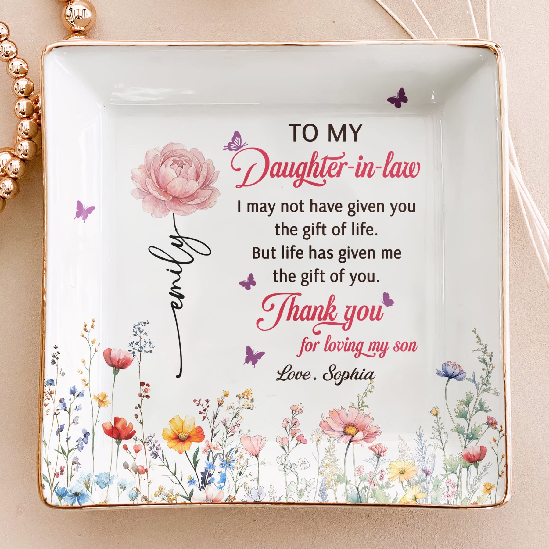 To My Daughter In Law Thank You For Loving My Son - Wedding Gifts From Mother-In-Law - Personalized Jewelry Dish
