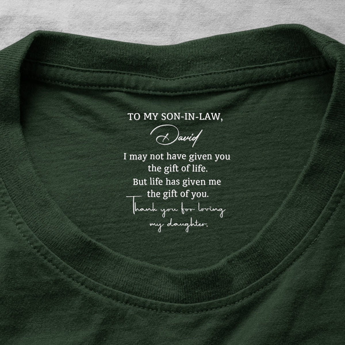 To My Son-In-Law Gift For Son In Law - Personalized Shirt