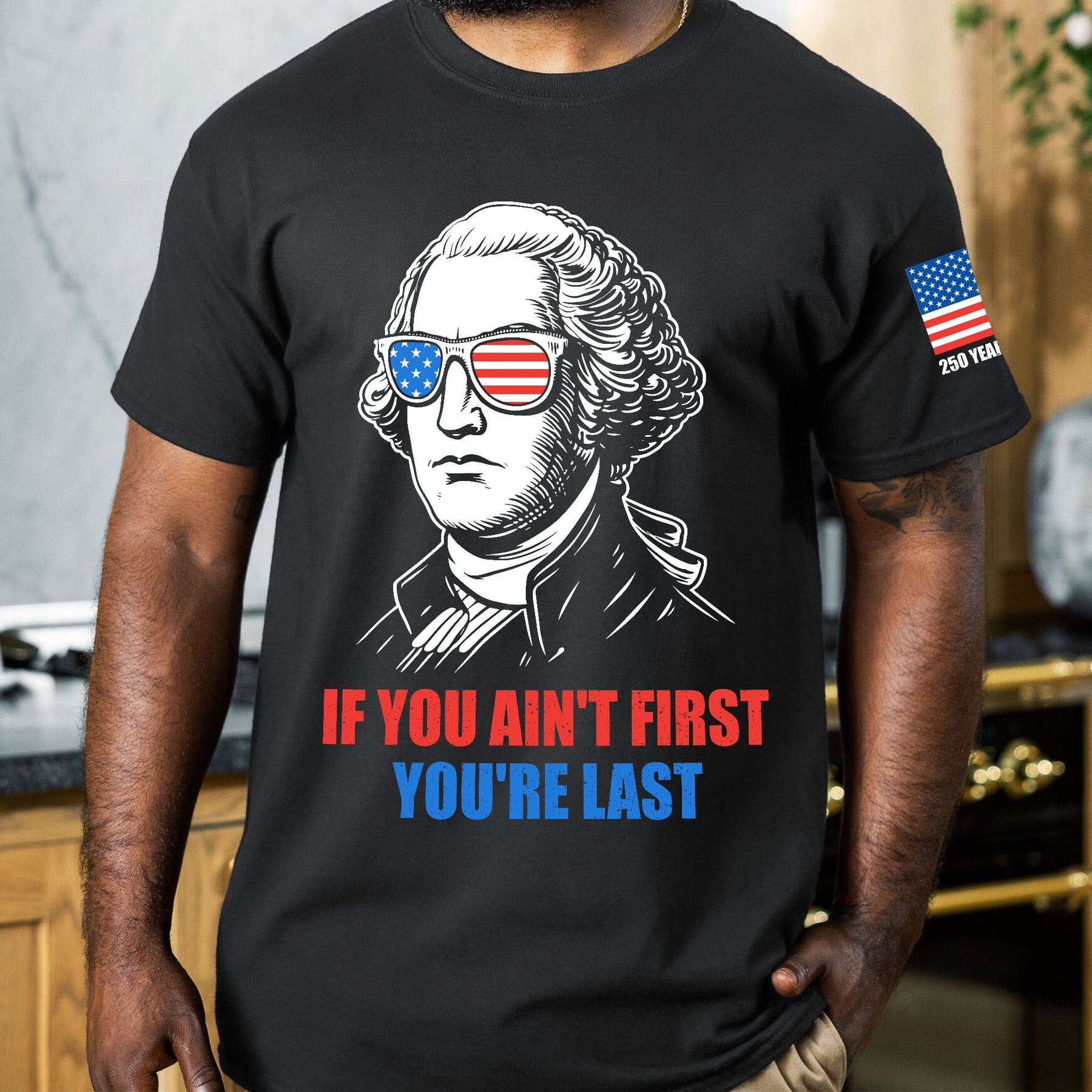 If You Ain't First You're Last - Shirt