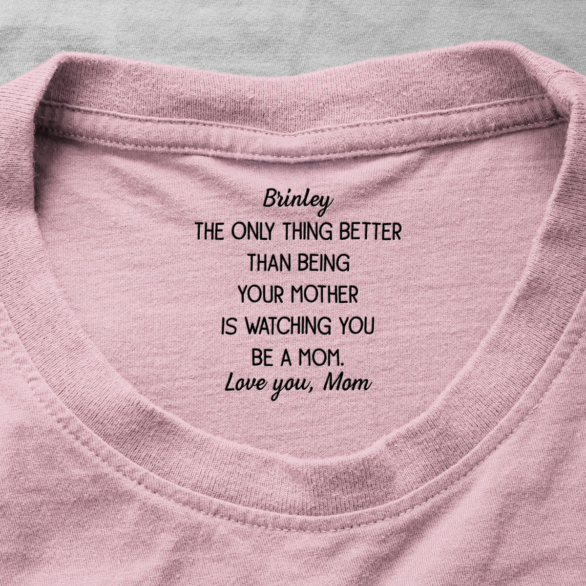 Watching You Be A Mom - 1st Mother's Day Gift, Custom Hidden Message - Personalized Shirt
