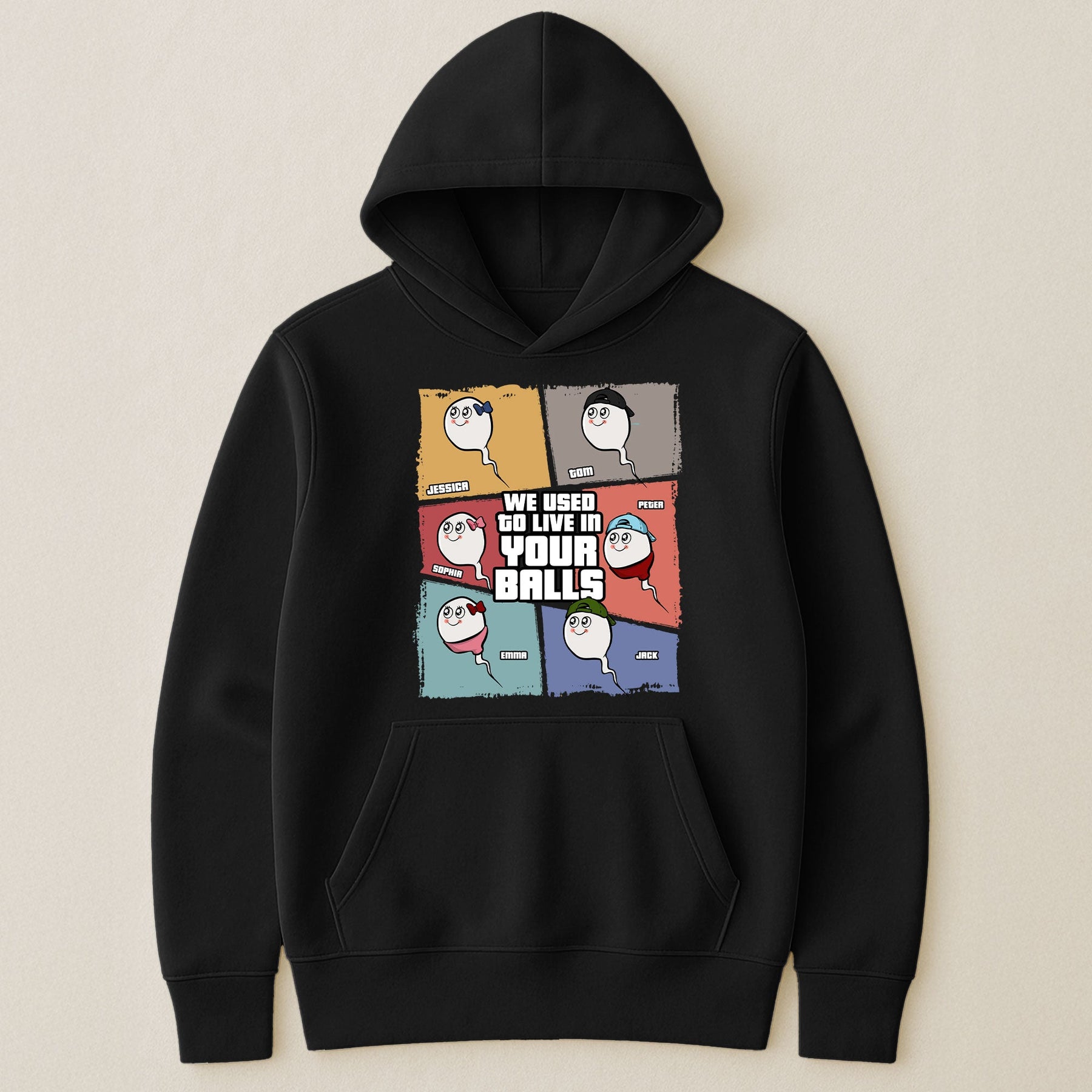 We Used To Live In Your Balls - Personalized Shirt