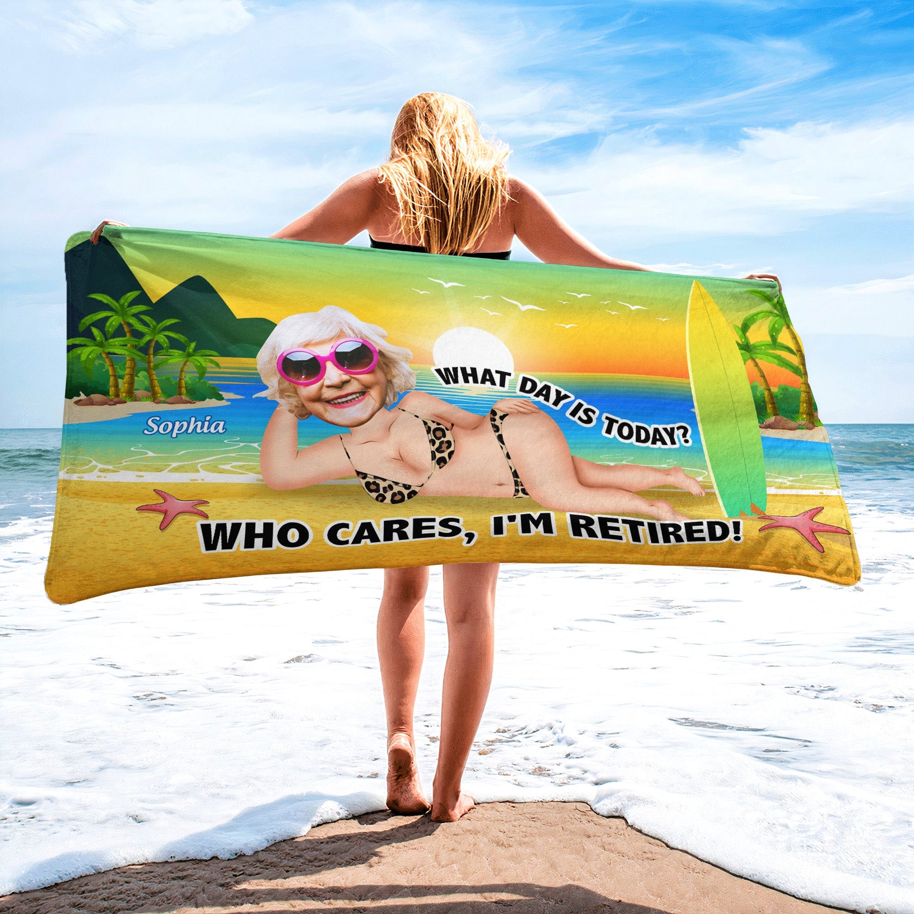 What Day Is Today? Who Cares I'm Retired! - Personalized Photo Quick-Dry Beach Towel