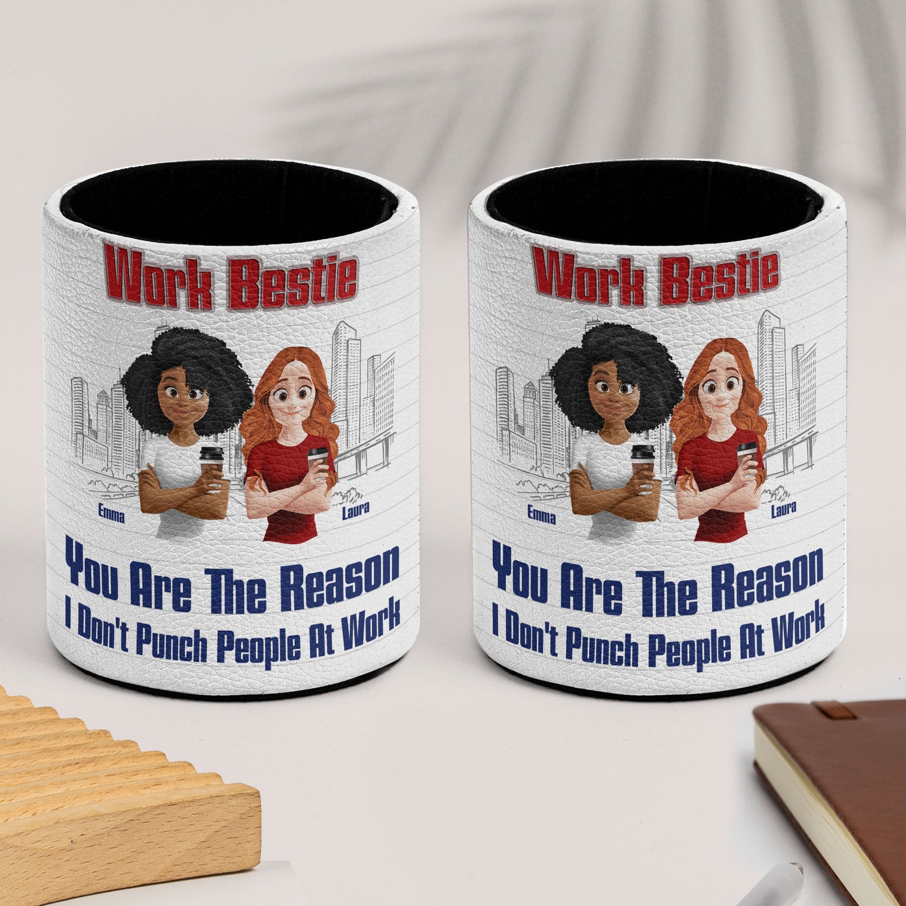 You Are The Reason I Don't Punch People At Work - Personalized Pen Holder