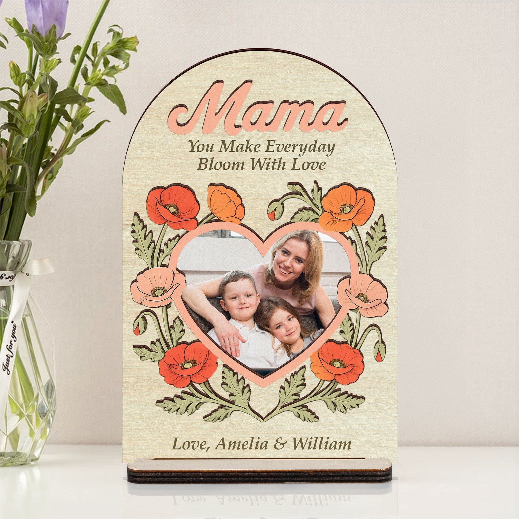 You Make Everyday Bloom With Love - Personalized Wooden Plaque