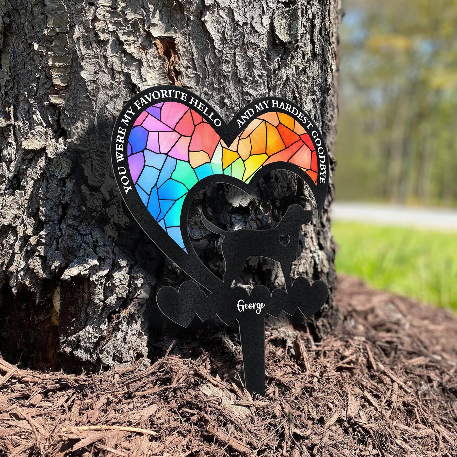 You Were My Favorite Hello & My Hardest Goodbye Dog Loss - Personalized Metal Garden Stake