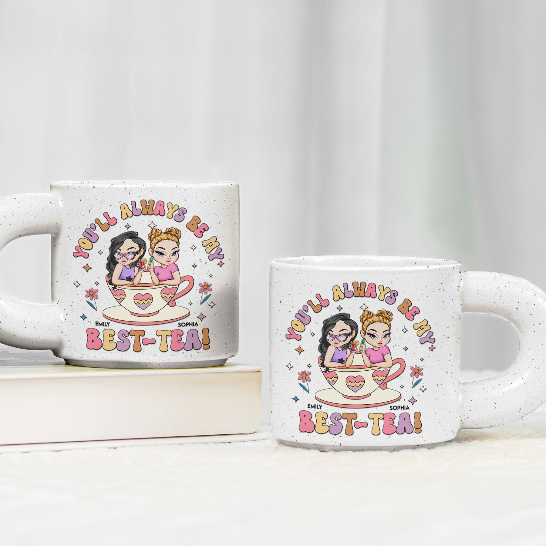 You'll Always Be My Best-Tea New Version - Personalized Chunky Mug